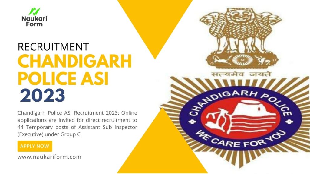 Chandigarh Police ASI Recruitment 2023